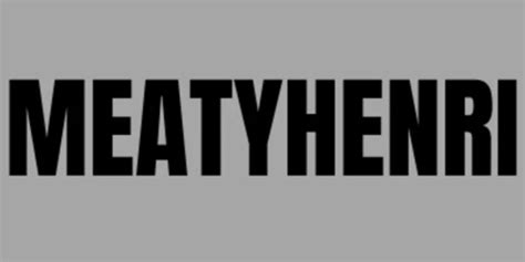 meatyhenri|meatyhenri (@meatyhenri) .